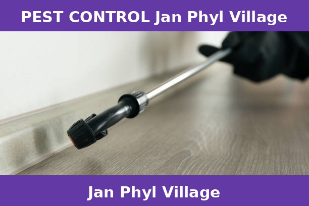 PEST CONTROL Jan Phyl Village